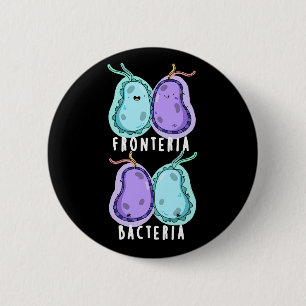 Fronteria Bacteria Funny Biology Pun Dark BG Button