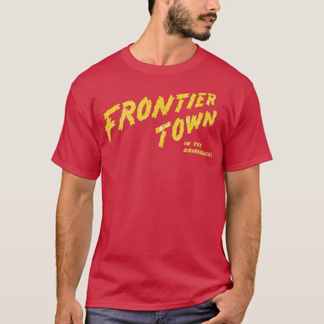 Frontier Town T-Shirt - North Hudson, NY Retro 80s (Front)