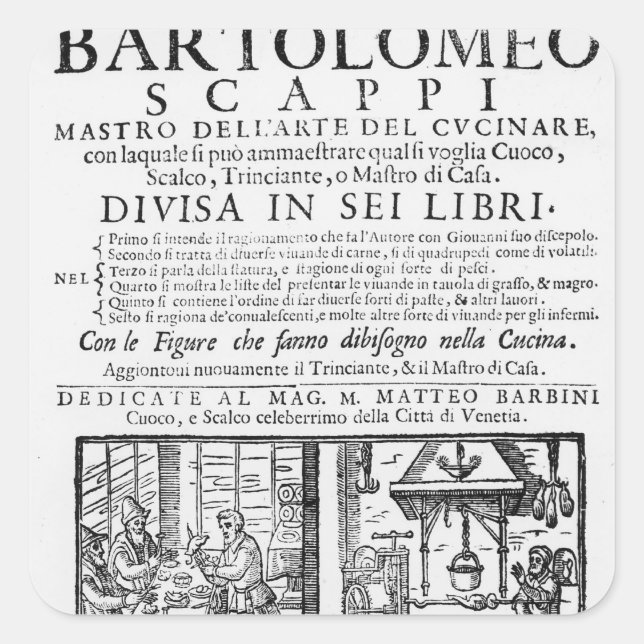 Frontispiece to cook book of Bartolomeo Scappi Square Sticker (Front)
