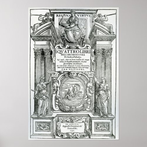 Frontispiece to Quattro libri dellarchitettura Poster