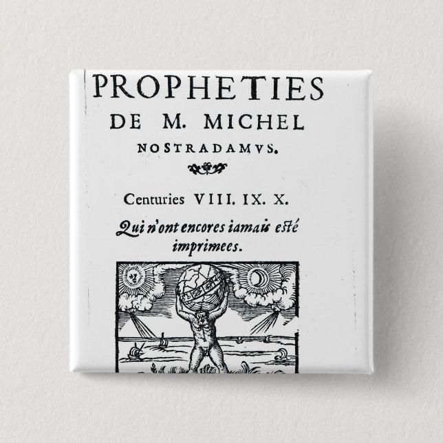Frontispiece to 'The Prophecies Pinback Button (Front)