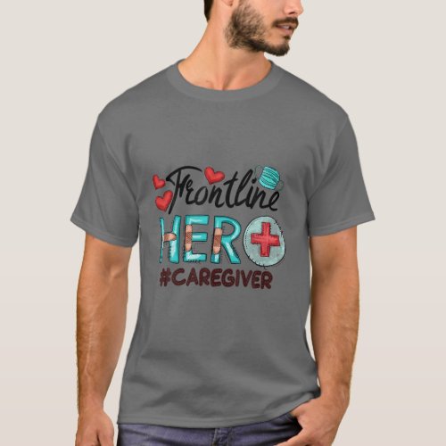Frontline Hero Caregiver Face Mask 2021 Nurse T_Shirt