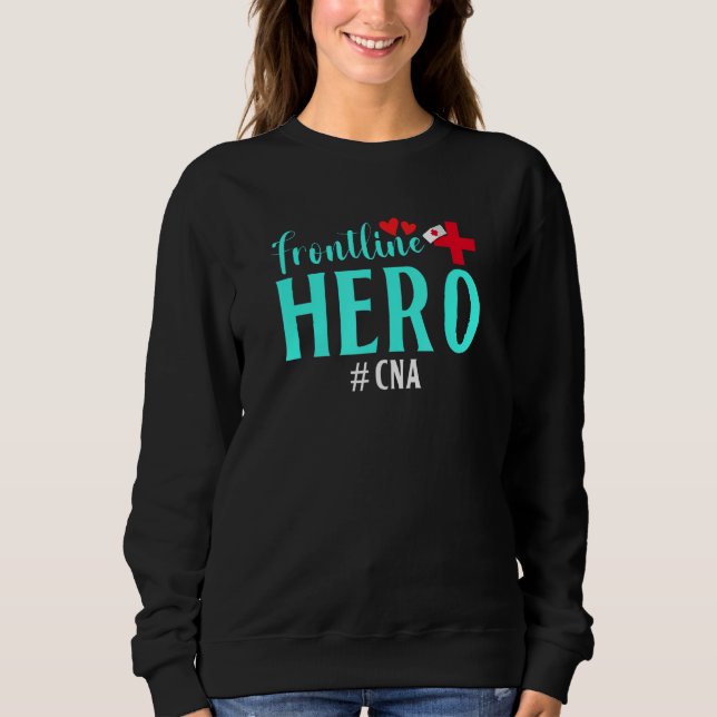 Frontline Hero Cna Worker Frontline Essential Sweatshirt (Front)