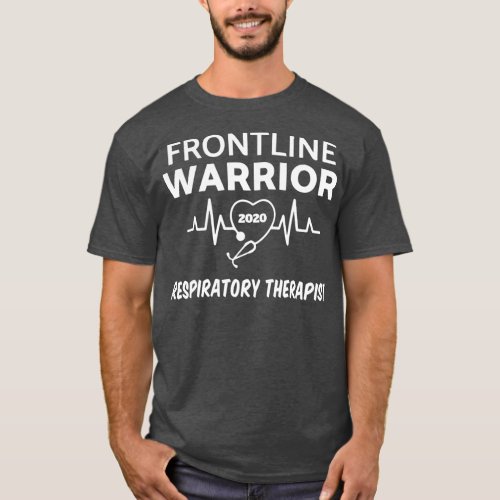 Frontline Warrior 2020 Respiratory Therapist T_Shirt
