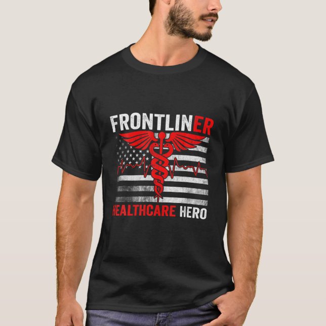 Frontliner Nurse Doctor Frontline Hero T-Shirt (Front)
