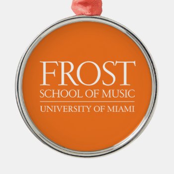 Frost School Of Music Logo Metal Ornament by frostschoolofmusic at Zazzle