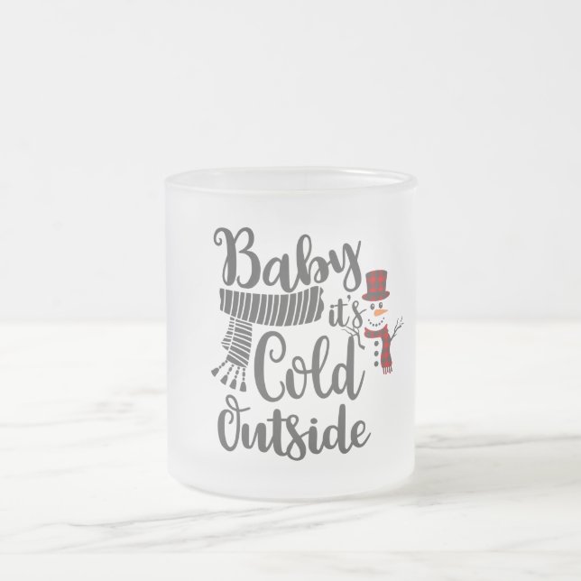 Frosted Baby Its Cold Outside Black Script Mug (Center)