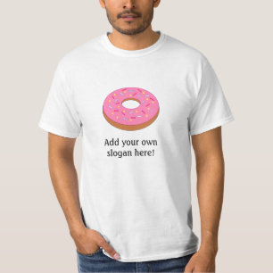 Frosted Donut: Customizable Slogan T-Shirt