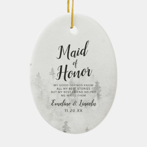 Frosted Pines Rustic White Maid of Honor Quote Ceramic Ornament