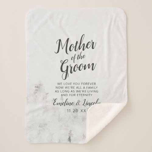 Frosted Pines To the Mother of the Groom Quote Sherpa Blanket