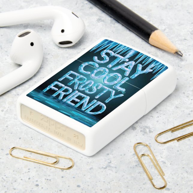 Frosty Friends Chill Message Zippo Lighter (On Table 2)