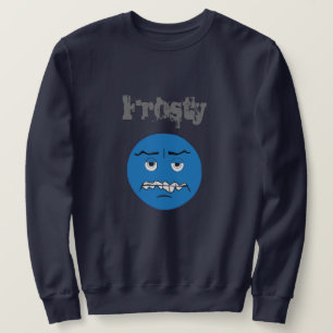 Frosty  sweatshirt