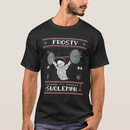 Frosty Swoleman T_Shirt
