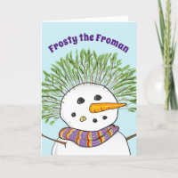 Frosty the Froman Funny Christmas