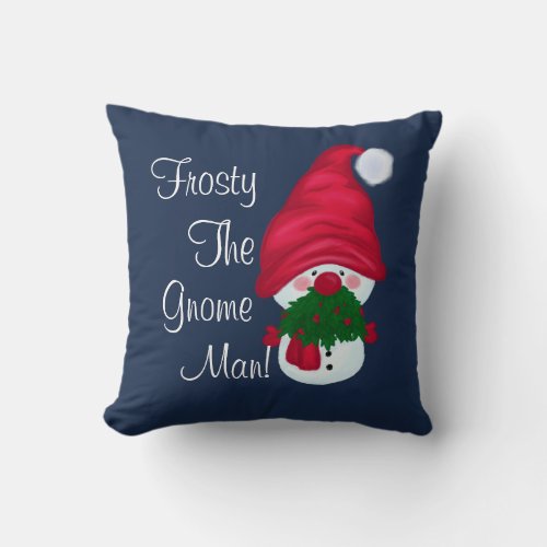 Frosty The Gnome Man Throw Pillow