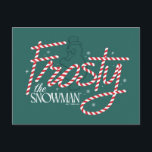 Frosty the Snowman Candy Cane Logo Holiday Postcard<br><div class="desc">Spread the magic this holiday season with Frosty the Snowman! Check out this festive candy cane style Frosty the Snowman logo on a cozy sweater,  mug,  or send greetings on a personalized card! Shop this desgin on more custom Zazzle gifts!</div>