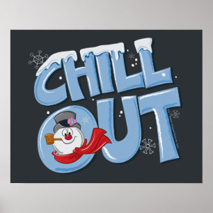 Frosty the Snowman™ Chill Out Poster