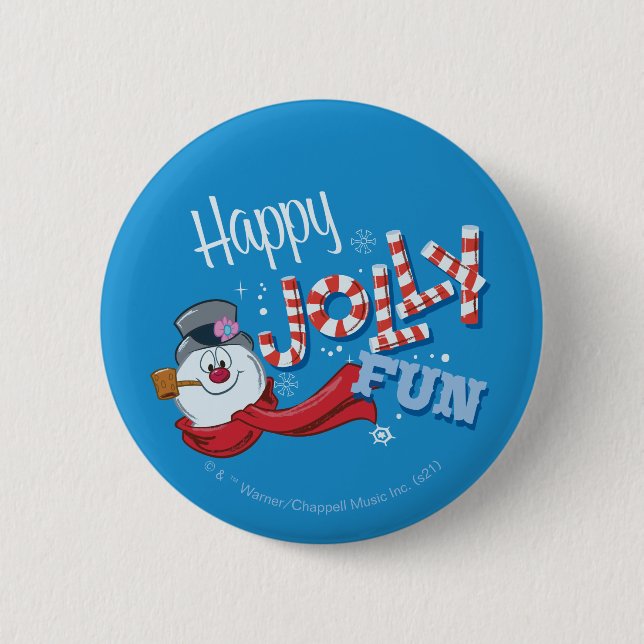 Frosty the Snowman™ | Happy Jolly Fun Button (Front)