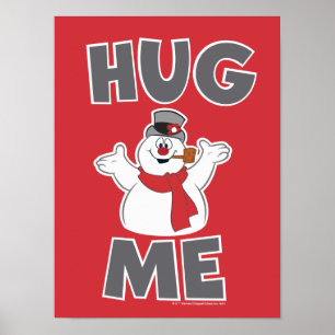 Frosty the Snowman™ Hug Me Poster