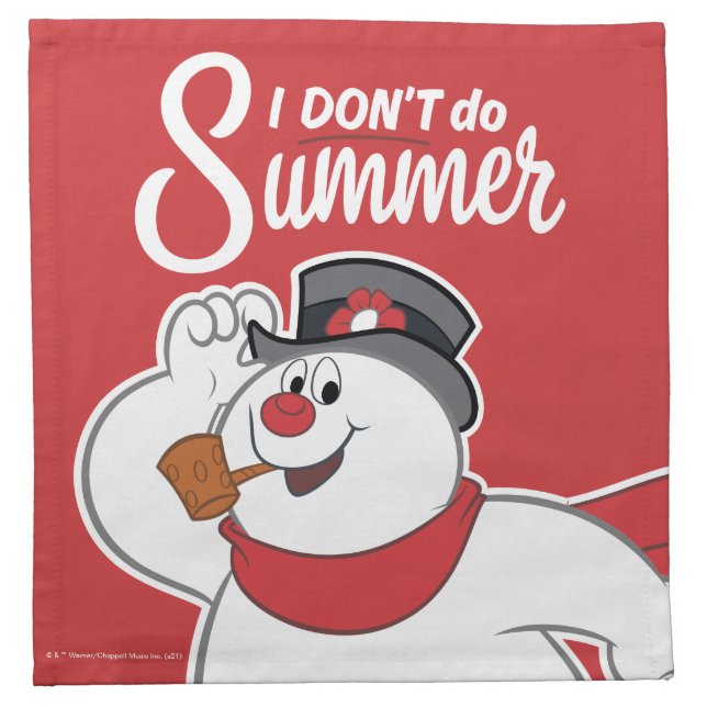 Frosty the Snowman™ | I Don't Do Summer Cloth Napkin (Front)
