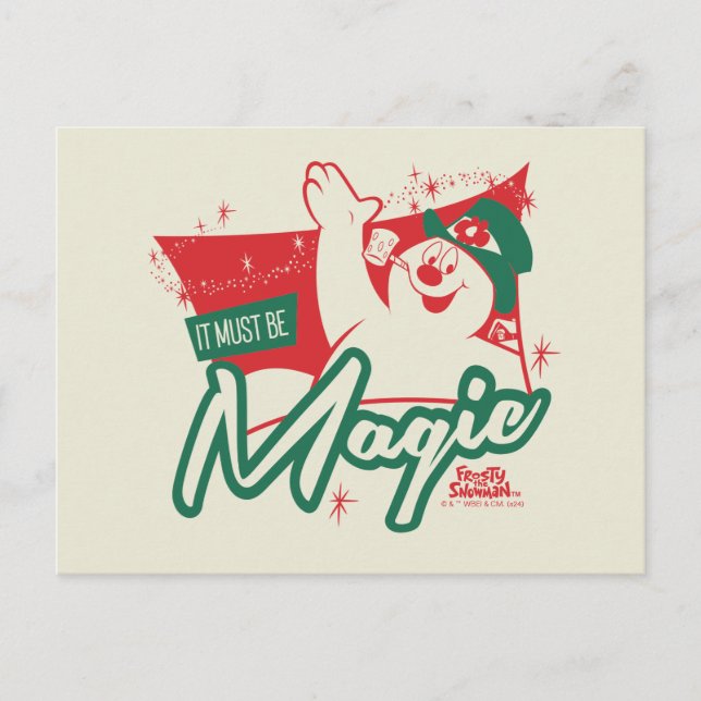 Frosty the Snowman - It Must Be Magic Holiday Postcard (Front)
