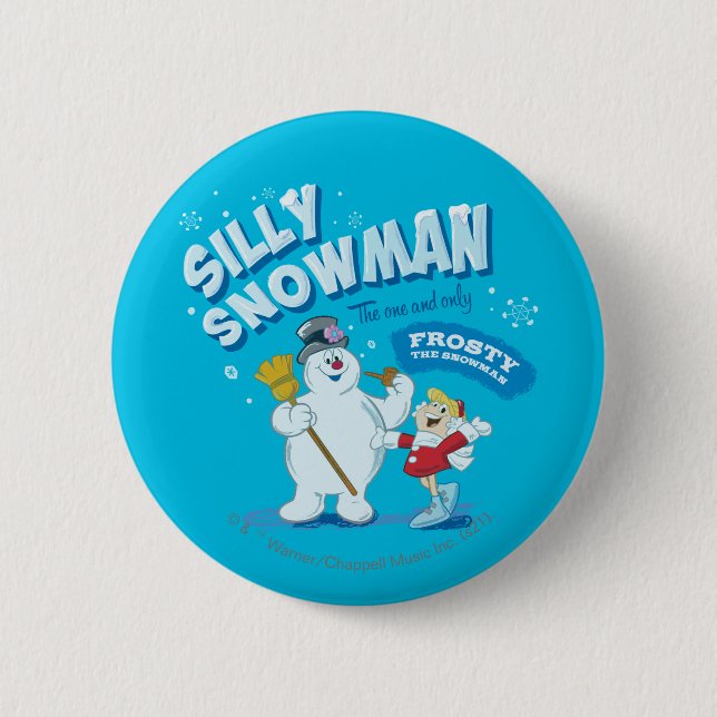 Frosty the Snowman™ | "Silly Snowman" Button (Front)