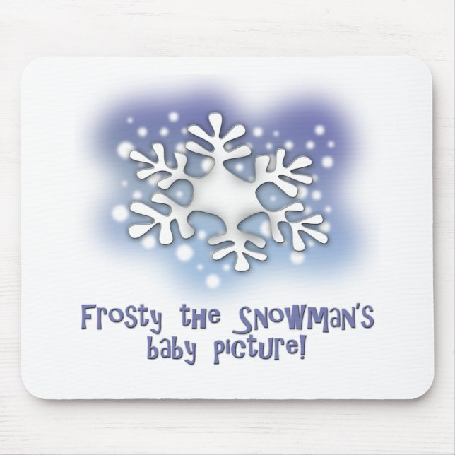 Frosty the snowman's baby pictures mouse pad (Front)