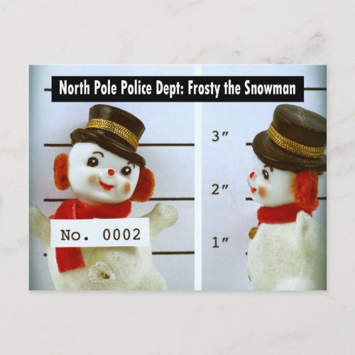 Frosty the Snowmans Mug Shot Holiday Postcard
