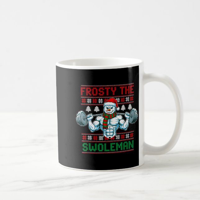 Frosty The Swoleman Ugly Christmas Sweater Funny S Coffee Mug (Right)