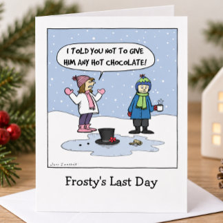 "Frosty's Last Day" Funny Christmas Cartoon | Xmas Holiday Card