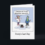"Frosty's Last Day" Humorous Christmas | Funny Holiday Card<br><div class="desc">Cartoon of Frosty the Snowman melted into a puddle in front of two kids. The girl is saying, “I TOLD you not to give him any hot chocolate!” A funny cartoon Christmas card for everyone on your list. Inside greeting: “warmest holiday wishes.” This text can be personalized with your own...</div>