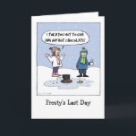 "Frosty's Last Day" Humorous Christmas | Funny Holiday Card<br><div class="desc">Cartoon of Frosty the Snowman melted into a puddle in front of two kids. The girl is saying, “I TOLD you not to give him any hot chocolate!” A funny cartoon Christmas card for everyone on your list. Inside greeting: “warmest holiday wishes.” This text can be personalized with your own...</div>