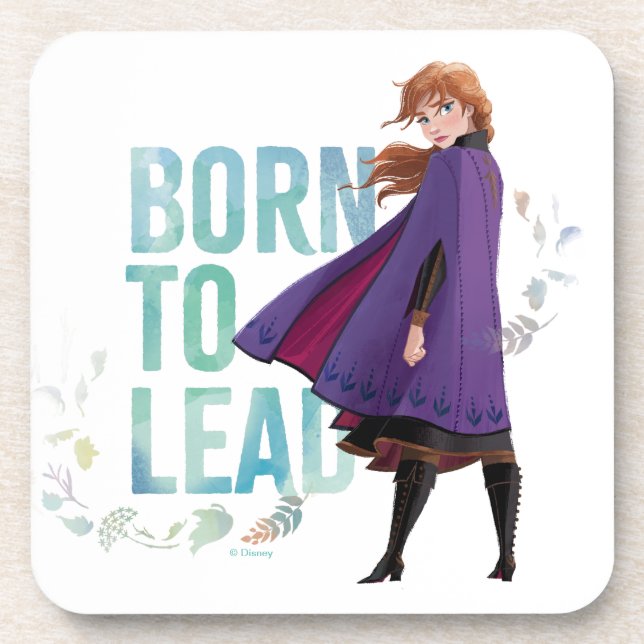 Frozen 2: Anna | Born To Lead Beverage Coaster (Front)