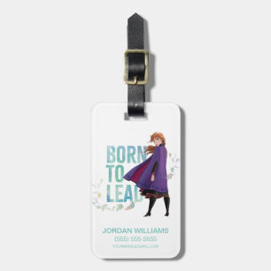 Frozen 2: Anna Born To Lead Luggage Tag