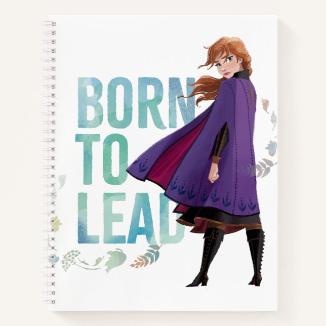 Frozen 2: Anna | Born To Lead Notebook (Front)