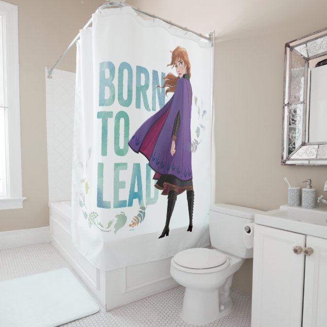 Frozen 2: Anna | Born To Lead Shower Curtain (In Situ)