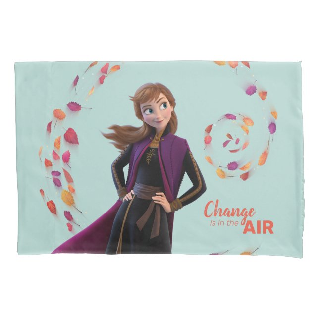 Frozen 2: Anna | Change Is In The Air Pillow Case (Front)