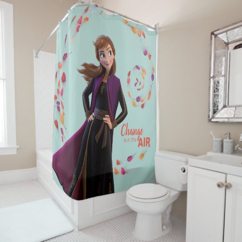 Frozen 2 Anna  Change Is In The Air Shower Curtain