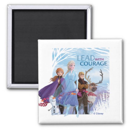 Frozen 2 Anna Elsa  Friends  Courage Magnet
