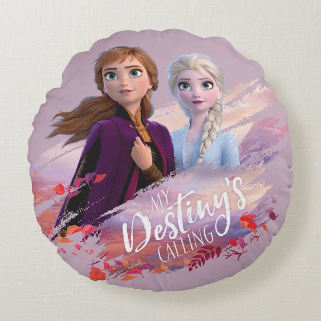 Frozen 2: Anna & Elsa | My Destiny's Calling Round Pillow (Front)