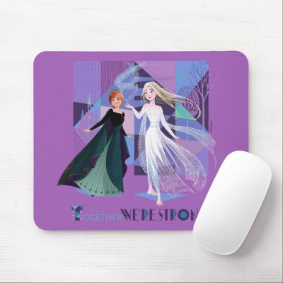Frozen 2 | Anna &amp; Elsa - Together We&#39;re Strong Mouse Pad