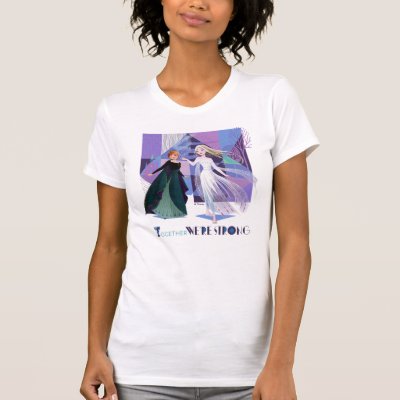 Frozen 2 | Anna &amp; Elsa - Together We&#39;re Strong T-Shirt