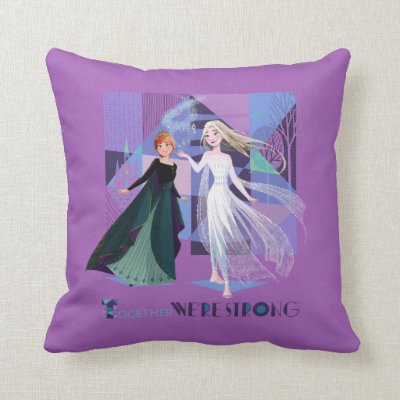 Frozen 2 | Anna &amp; Elsa - Together We're Strong Throw Pillow