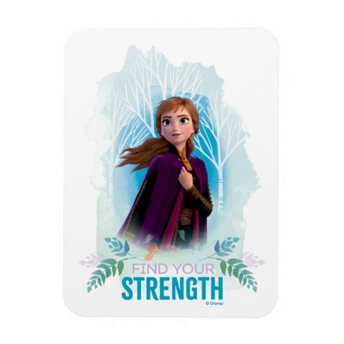Frozen 2 Anna  Find Your Strength Magnet