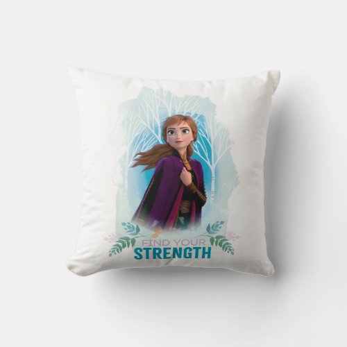 Frozen 2 Anna  Find Your Strength Throw Pillow