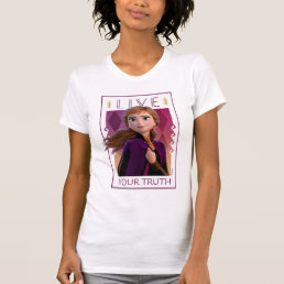 Frozen 2 | Anna - Live Your Truth T-Shirt