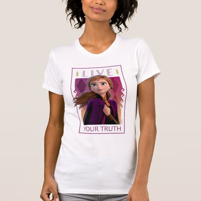 Frozen 2 | Anna - Live Your Truth T-Shirt (Front)