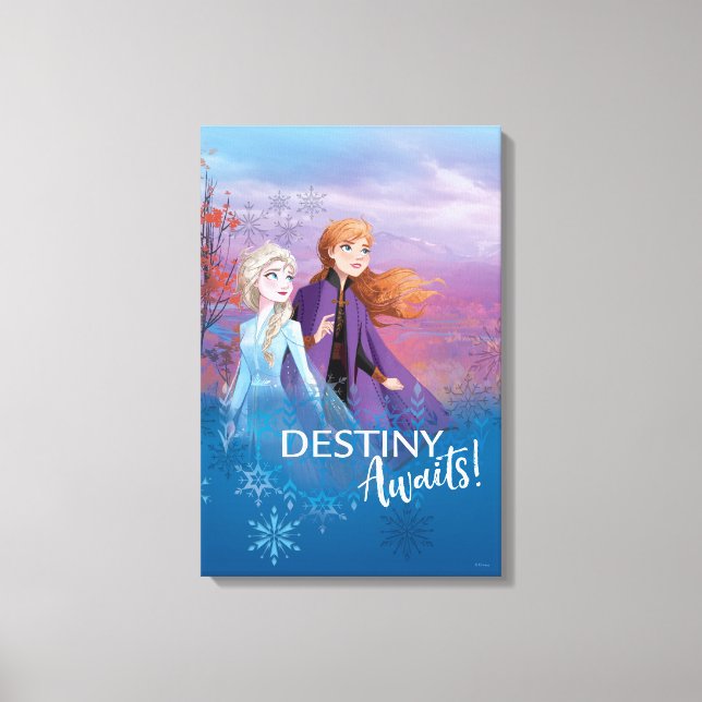 Frozen 2: Elsa & Anna | Destiny Awaits! Canvas Print (Front)