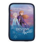 Frozen 2: Elsa & Anna | Destiny Awaits! iPad Mini Sleeve (Back)
