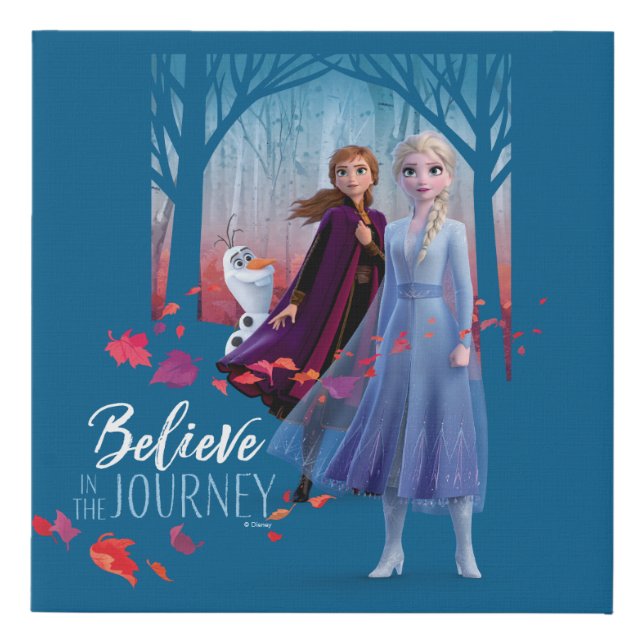 Frozen 2: Elsa, Anna, & Olaf | Believe Faux Canvas Print (Front)